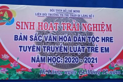 SINH HOẠT TRẢI NGHIỆM:”BẢN SẮC VĂN HÓA DÂN TỘC HRE”
